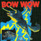 Bow Wow (Remastered 2006)-Bow Wow (JPN) (Vow Wow)