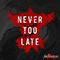 Never Too Late (Single) - MoonSun