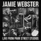 Live From Parr Street Studios - Webster, Jamie (Jamie Webster)