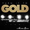Turn It To Gold (Single)