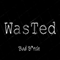 Bad Bitch (Radio Edit) (Single) - Wasted (FIN)