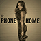 Phone Home (EP) - Campbell, Haley Mae (Haley Mae Campbell)