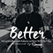 Better (Single) - Campbell, Haley Mae (Haley Mae Campbell)