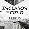 Esclavos Del Cielo (EP) - Tribus