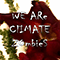 We Are Climate Zombies (Single) - Climate Zombies