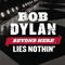 Beyond Here Lies Nothin': the Best of Bob Dylan (CD 2) - Bob Dylan (Robert Allen Zimmerman)