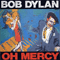 Oh Mercy (LP) - Bob Dylan (Robert Allen Zimmerman)