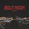 Bout Noon (Single)