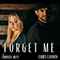 Forget Me (Single)