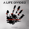 Human-A Life [DivideD] (A Life Divided / ex-