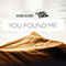 You Found Me (feat. Ready Steady Steroids) (Single)