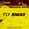 Fly Away (with Bolth, Debbiah) (Single) - Ownboss (Öwnboss, Eduardo Zaniolo)