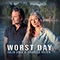 Worst Day (Single)