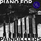 Piano For Painkillers (Single)
