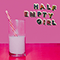 Half Empty Girl (Single)