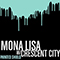 Mona Lisa / Crescent City