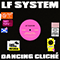 Dancing Cliche (Catz 'n Dogz Remix) (Single) - LF SYSTEM