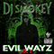 Evil Wayz Vol 2 - DJ Smokey