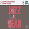 Jazz Is Dead 6 (feat. Adrian Younge & Ali Shaheed Muhammad) - Muhammad, Ali Shaheed (Ali Shaheed Muhammad)