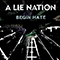 Begin Hate (EP) - A Lie Nation