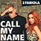 Call My Name (Single) - 2 Fabiola