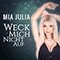 Weck mich nicht auf (Single) - Mia Julia (Brückner, Mia Julia)