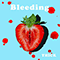 Bleeding (Single)