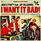 I Want It Bad (Single)