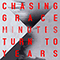 Minutes Turn To Years - Chasing Grace