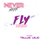 Fly (Remix)