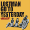 Lostman Go To Yesterday (CD 1: 1994)
