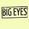 Demo - Big Eyes