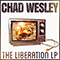 The Liberation L.P. - Wesley, Chad (Chad Wesley)