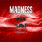 Madness (Single) - Infected (USA)
