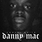 Danny Mac (Single) - Armani White (Enoch Armani Tolbert)