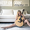 Keep on Goin' - Morgan York, Kimberly (Kimberly Morgan York)