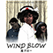 Wind Blow (Reissue Single)