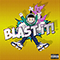 Blast It! (with Tears In My Eyes) (Single) - SadZilla