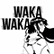Waka Waka (with Kobenz, Cottontail) (Single) - SadZilla