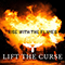 Rise With The Flames - Lift The Curse