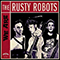 We Are... - Rusty Robots (The Rusty Robots)