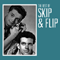 The Best Of Skip & Flip