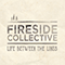 Life Between the Lines - Fireside Collective