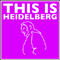 This Is Heidelberg Revisited (Single) - Angry Pete