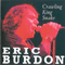 Crawling King Snake-Burdon, Eric (Eric Victor Burdon / Eric Burdon and The Animals)