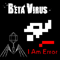 I Am Error (Single) - Beta Virus