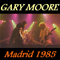 Madrid 1985 (1985.11.29: CD 1) - Gary Moore (Moore, Gary / Robert William Gary Moore / The Gary Moore Band)