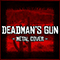 Deadman's Gun