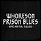 Whoreson Prison Blues - Skar (Skar Productions, Martin Skar Berger)