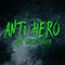 Anti-Hero (with Demiquaver) - Skar (Skar Productions, Martin Skar Berger)